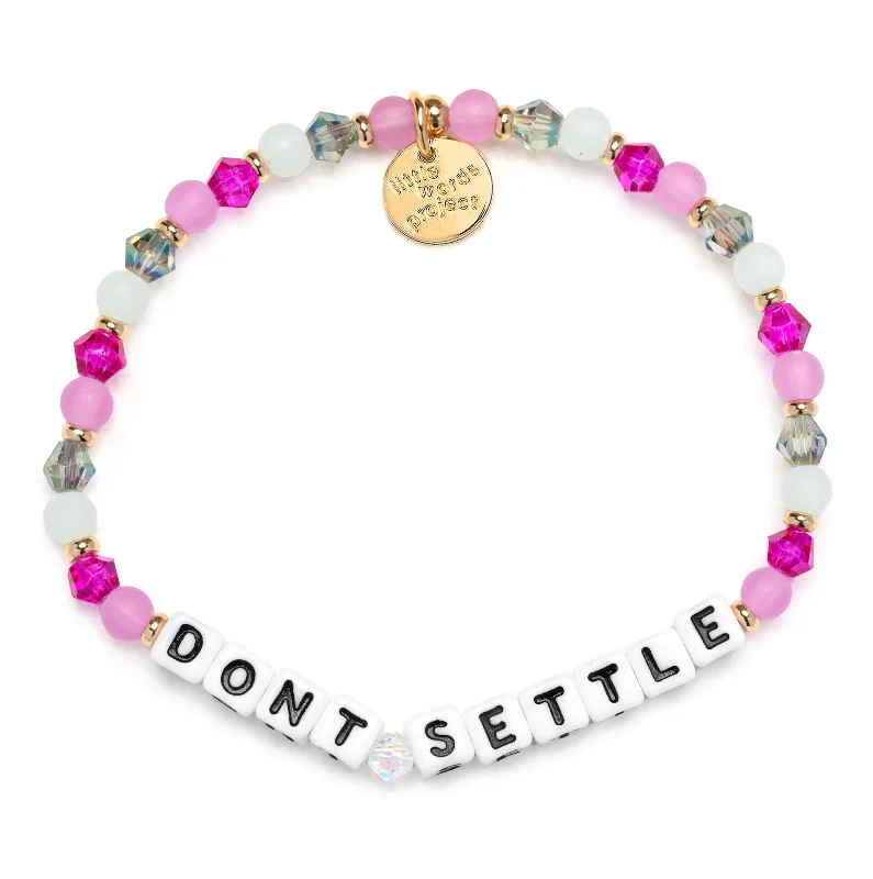 Dual metal bracelets-Don't Settle Bracelet